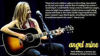 Sheryl Crow - "Angel Mine" (The Lost Notebooks of Hank Williams)