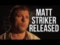 WWE MATT STRIKER RELEASED FROM HIS CONTRACT