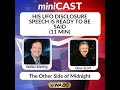 Dave Scott: His UFO disclosure speech is ready to be said (11 min)