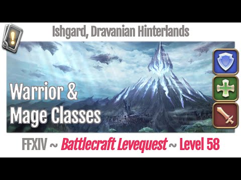FFXIV Battlecraft Leves Level 58 - Ishgard, Dravanian Hinterlands - Heavensward