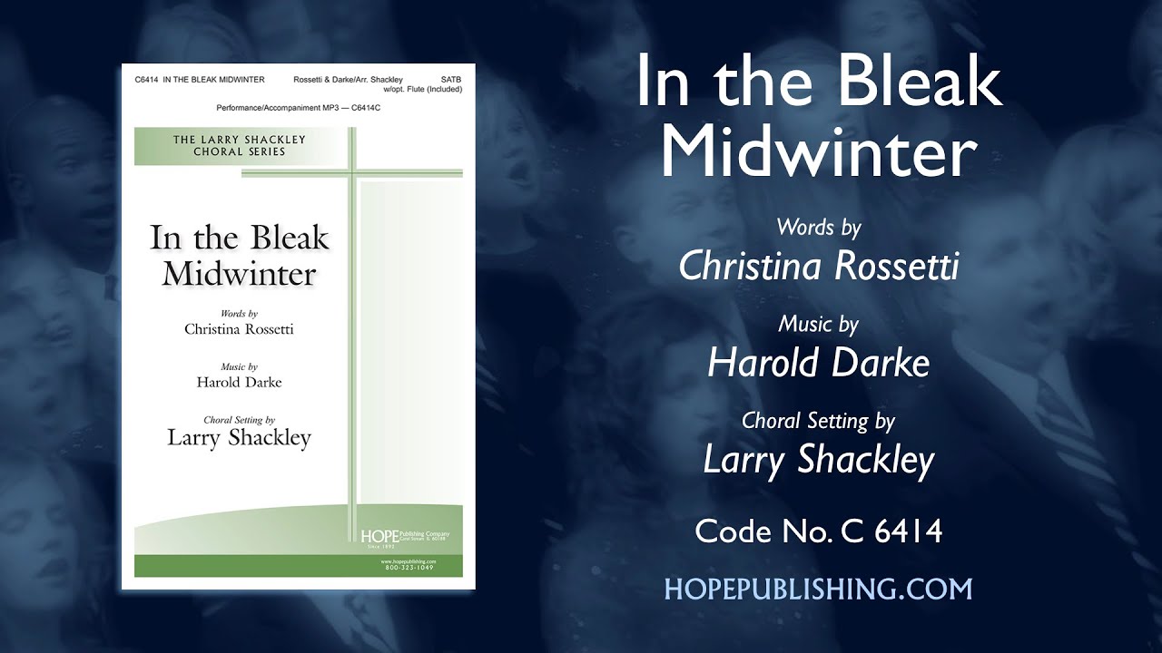 In the Bleak Midwinter - arr. Larry Shackley