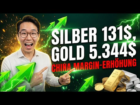 Silber bei 131 $, Gold bei 5.344 $ — warum China die Margen gerade um 60 % erhöhte