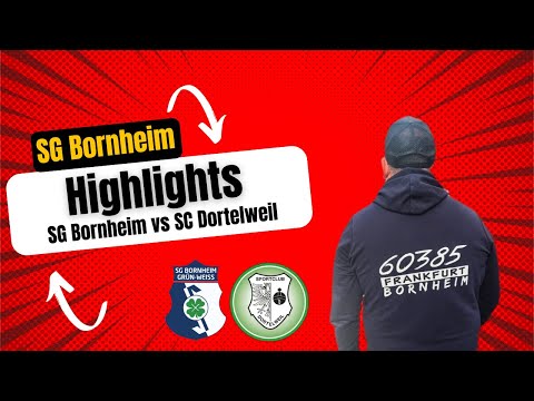 Highlights !  SG Bornheim vs SC Dortelweil