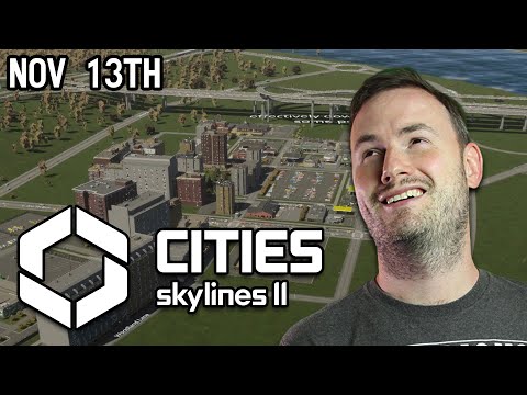 Sips Plays Cities Skylines II! - (13/11/23) - dr eddies londonesque city DELC