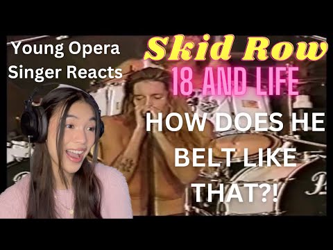Young Opera Singer Reacts To Skid Row - 18 and Life