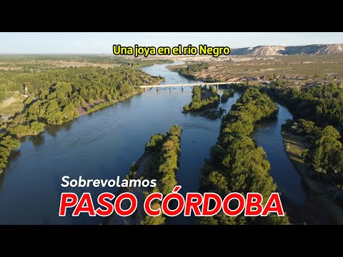Sobrevolamos PASO CÓRDOBA - Una joya en el Río Negro - PATAGONIA Argentina 2025