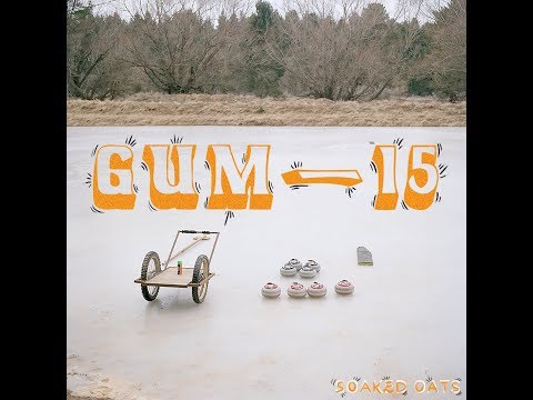 Soaked Oats - Gum-15 (Official Music Video)