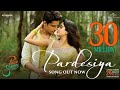 Pardesiya Mila Hai Tu Mujhe Jab Se Official Video Jhanvi Kapoor Sidharth Malhotra Param Sundari