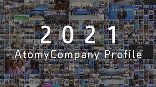 Atomy Company Profile 2021