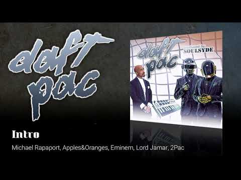 DaftPac (2Pac vs Daft Punk) - 01: Intro