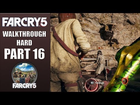 FAR CRY 5 | Hard Walkthrough | Part 16 "Missing In Action/Liberate Lumber Mill" | CenterStrain01