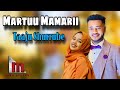 Taaju Shurrube Martuu Mamarii New Ethiopian Oromo Music 2023