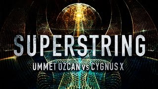 Ummet Ozcan - Superstring (Remix)