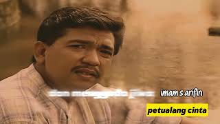 Download lagu IMAM S ARIFIN PETUALANG CINTA mp3