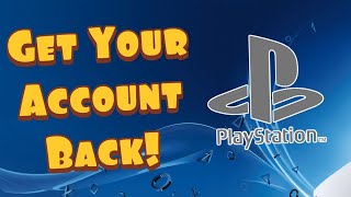 How To Recover PS4 Account with No Password or Email 2020 (PSN Hacked)