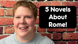 5 Great Novels About Ancient Rome