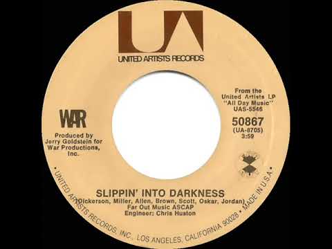 1972 HITS ARCHIVE: Slippin’ Into Darkness - War (mono 45 single version)