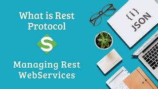 What is Rest Protocol | Managing Rest WebServices