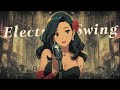 Electro Swing Vocal Mix Dance Fever For Workout Dance