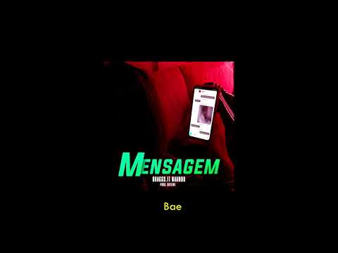 @naandu081ft. @braggs.wav - Mensagem (@prodskyline)