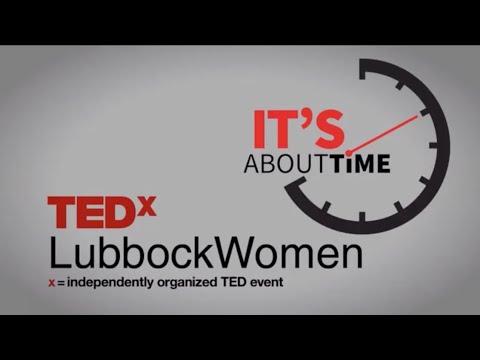 Kathryn Childers TEDx Talk - Lubbock Women