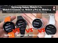Samsung Galaxy Watch 7 Vs Watch 6 Classic Vs Watch 5 Pro Vs Watch 4 The Quick Buying Guide