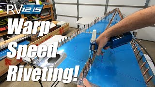 RV Aircraft Video - Warp Speed Riveting!