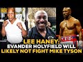 Lee Haney: Evander Holyfield Claims He Will Not Comeback To Fight Mike Tyson