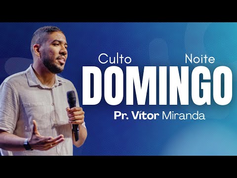 Crescimento e Consolidação - Pr. Vitor Miranda - Verbo da Vida Sobradinho BA (19/04/2026)