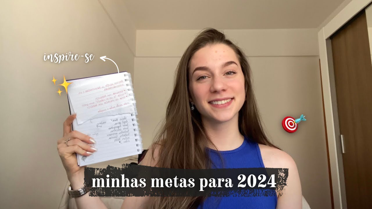 MINHAS METAS PARA 2024: inspire-se para criar as suas + dicas para a criação 🤍