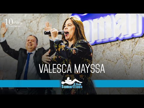 O Bom Samaritano | Valesca Mayssa (Vigília de Agosto/2022)