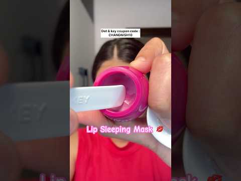 Dot & key lip sleeping mask review | lip balm under 250 #shortsviral #lipbalm lip balm as lipstick