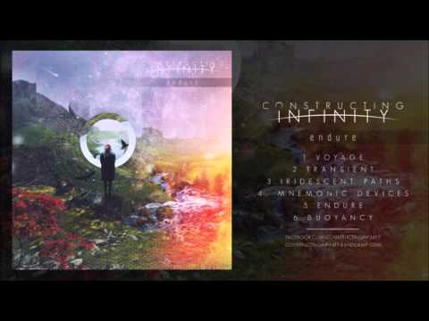 Constructing Infinity (Alex Quaglieri) - Endure (Full EP Stream)
