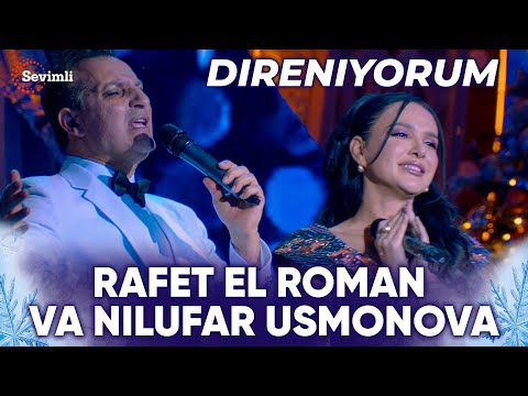 Rafet El Roman va Nilufar Usmonova - Direniyorum (Qaray olasanmi)
