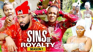 SINS OF ROYALTY  (SEASON 1) {NEW TRENDING MOVIE} - 2021 LATEST NIGERIAN NOLLYWOOD MOVIES