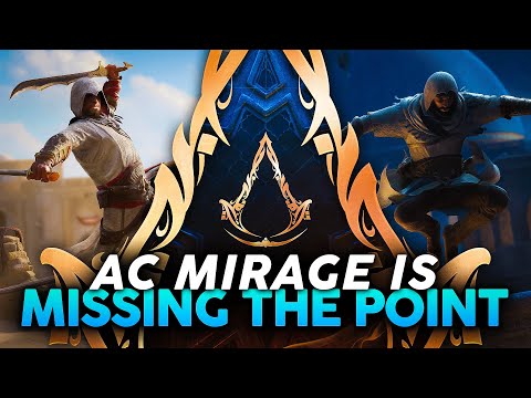 Assassin's Creed Mirage is Fundamentally Missing the Point, Here's Why
