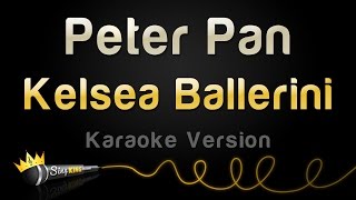 Kelsea Ballerini - Peter Pan (Karaoke Version)