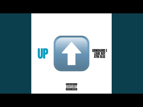Up (feat. Louie Ray & ATM ALEE)