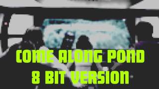 Come Along Pond - 8 bit Doctor Who music