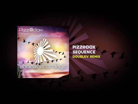 Pizz@dox - Sequence (DoubleV Remix)