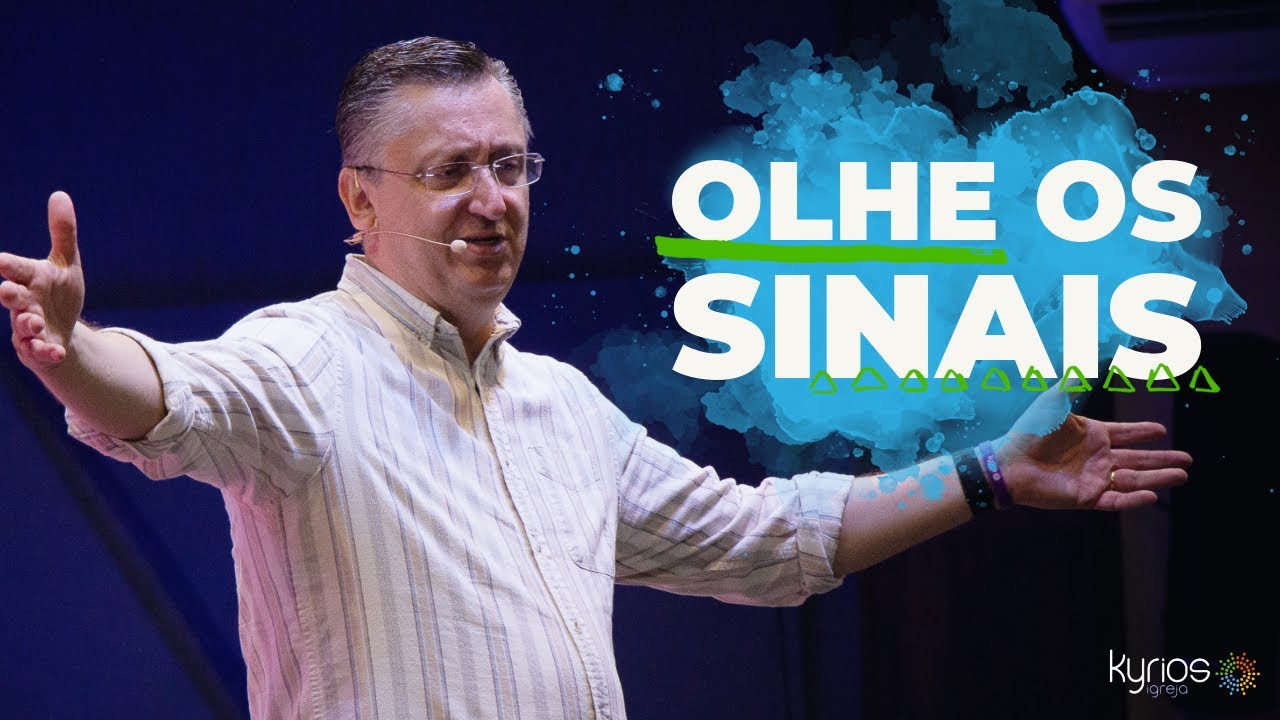 Olhe os sinais - Pr. Klaus Piragine