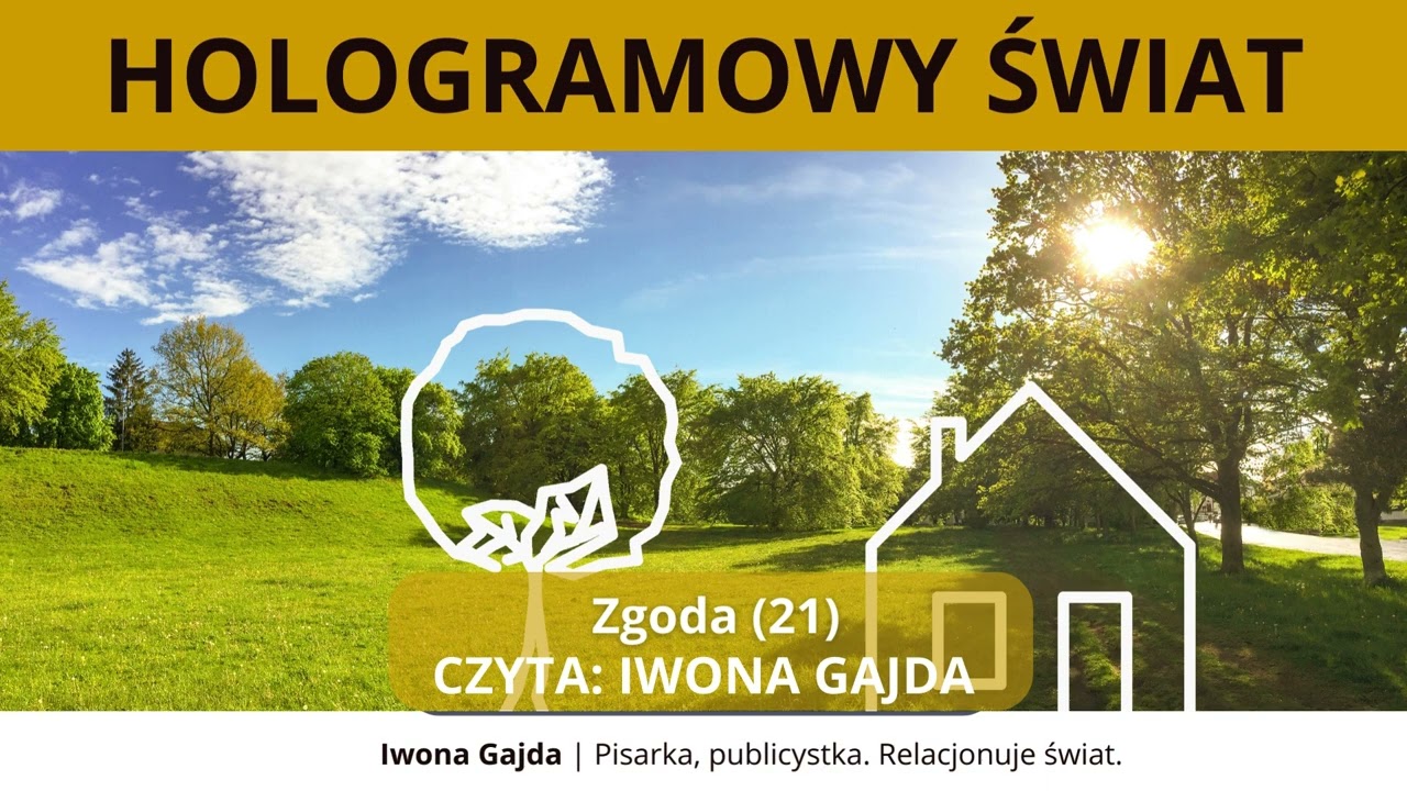 Zgoda (21) - Hologramowy Świat 3. Energia Życia