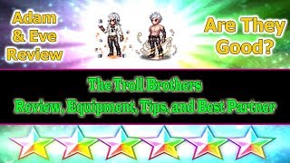 Final Fantasy Brave Exvius Adam and Eve Review: The Troll Brothers(#195)