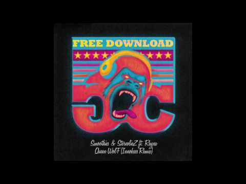 Smoothies & Stereoliez Ft Rayna - Queen Wolf (Innobass Remix)