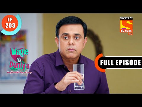 Wagle Ki Duniya -  Rajesh's New Job! - Ep 203 - Full Episode - 23rd November 2021