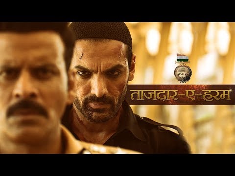 Tajdar E Haram Video Song | Satyameva Jayate | John Abraham |  Manoj Bajpayee | Sajid Wajid |