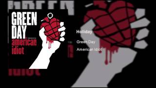 Green Day - Holiday (Clean)