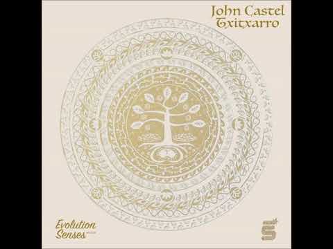 John Castel-Txitxarro(original mix)