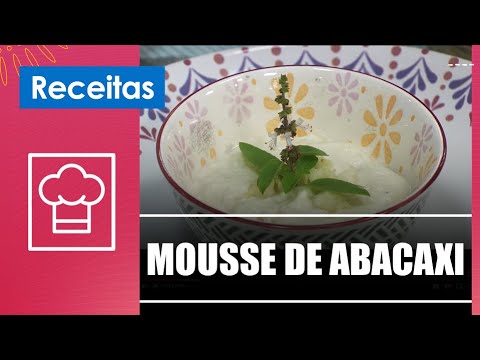 Aprenda a fazer um prático mousse de abacaxi com chef Esdras de Lúcia – 23/05/23