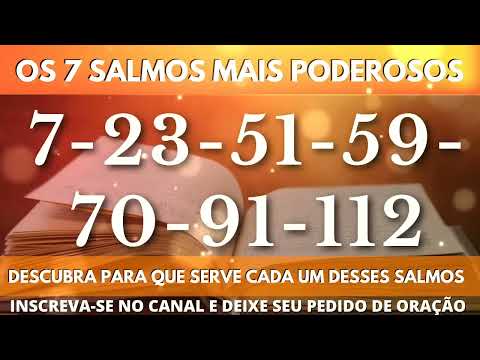 Orando os Salmos 7 - 23 - 51 - 59 - 70 - 91 - 112. #oração #salmos